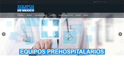 Desktop Screenshot of equiposprehospitalariosdemexico.com